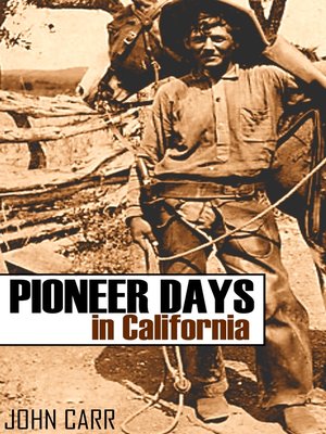 cover image of Pioneer Days in California